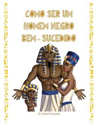 Produktbild: Como Ser Um Homen Negro Bem - Sucedido