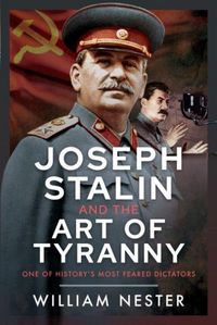 Produktbild: Joseph Stalin and the Art of Tyranny