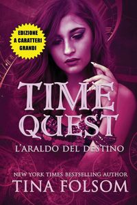Produktbild: L'Araldo del Destino (Time Quest #2) (Edizione a caratteri grandi)