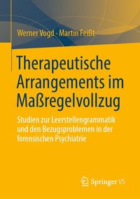 Produktbild: Therapeutische Arrangements im Ma&szlig;regelvollzug