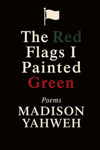 Produktbild: The Red Flags I Painted Green