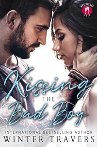Produktbild: Kissing the Bad Boy (Wild Preachers Club, #1)