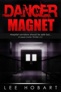 Produktbild: Danger Magnet (The Laura Curtis, Female Private Investigator Series (3), #1)