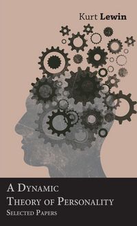 Produktbild: A Dynamic Theory of Personality - Selected Papers