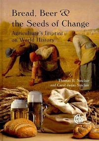 Produktbild: Bread, Beer and the Seeds of Change