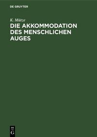 Produktbild: Die Akkommodation des menschlichen Auges