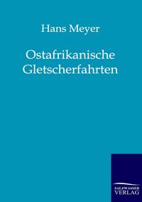 Produktbild: Ostafrikanische Gletscherfahrten
