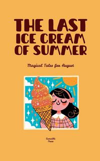 Produktbild: The Last Ice Cream of Summer
