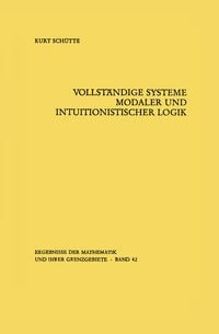 Produktbild: Vollst&auml;ndige Systeme modaler und intuitionistischer Logik