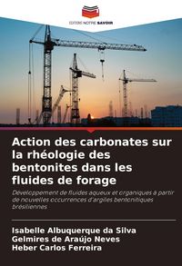 Produktbild: Action des carbonates sur la rh&eacute;ologie des bentonites dans les fluides de forage
