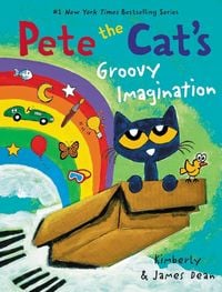 Produktbild: Dean, J: Pete the Cat's Groovy Imagination