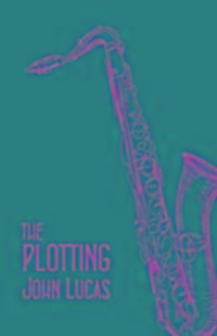 Produktbild: Lucas, J: The Plotting