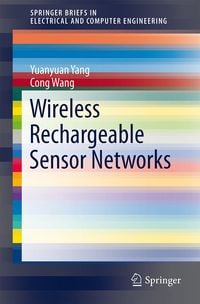 Produktbild: Wireless Rechargeable Sensor Networks