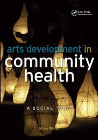 Produktbild: Arts Development in Community Health