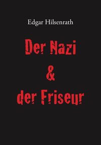 Der Nazi & der Friseur