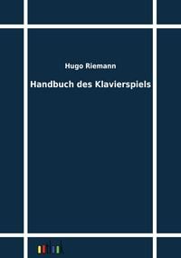 Produktbild: Handbuch des Klavierspiels