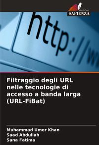 Produktbild: Filtraggio degli URL nelle tecnologie di accesso a banda larga (URL-FiBat)