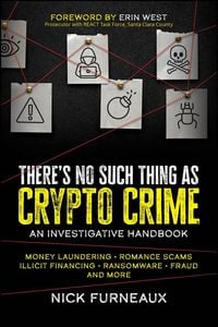 Produktbild: There's No Such Thing as Crypto Crime