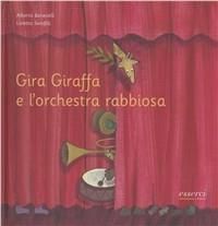 Produktbild: Gira Giraffa e l'orchestra rabbiosa