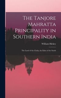 Produktbild: The Tanjore Mahratta Principality in Southern India
