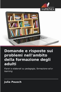 Produktbild: Domande e risposte sui problemi nell'ambito della formazione degli adulti