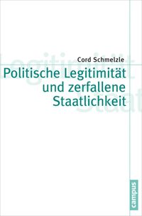 Produktbild: Politische Legitimit&auml;t und zerfallene Staatlichkeit