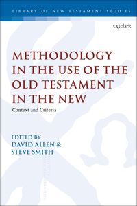 Produktbild: Methodology in the Use of the Old Testament in the New