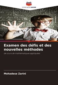Produktbild: Examen des d&eacute;fis et des nouvelles m&eacute;thodes