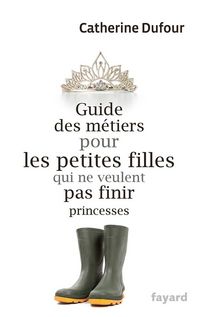Produktbild: Guide Des Metiers Pour Les Petites Filles