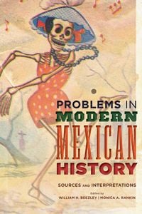 Produktbild: Problems in Modern Mexican History