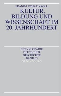 Produktbild: Kultur, Bildung und Wissenschaft im 20. Jahrhundert