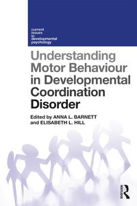 Produktbild: Understanding Motor Behaviour in Developmental Coordination Disorder