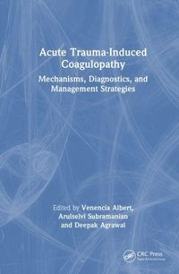 Produktbild: Acute Trauma-Induced Coagulopathy