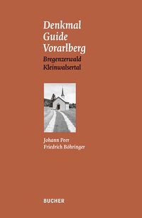 Bild vom Artikel Denkmal Guide Vorarlberg vom Autor Johann Peer