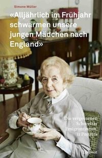 Produktbild: "Allj&auml;hrlich im Fr&uuml;hjahr schw&auml;rmen unsere jungen M&auml;dchen nach England"
