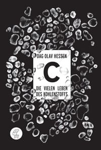 Produktbild: C -Die vielen Leben des Kohlenstoffs