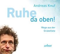 Produktbild: Ruhe da oben!