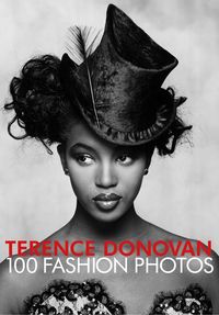 Produktbild: Terence Donovan: 100 Fashion Photos