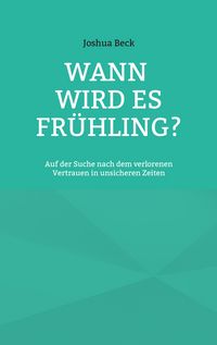 Produktbild: Wann wird es Fr&uuml;hling?