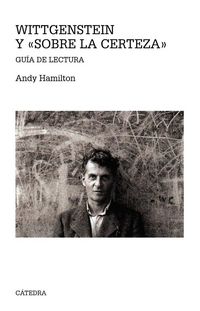 Produktbild: Wittgenstein y "Sobre la certeza" : gu&iacute;a de lectura