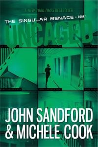 Produktbild: Uncaged (The Singular Menace, 1)