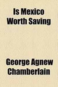 Produktbild: Is Mexico Worth Saving