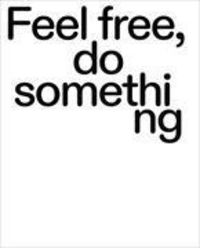 Produktbild: Feel free, do something