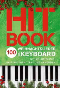 Produktbild: Hitbook - 100 Weihnachtslieder f&uuml;r Keyboard