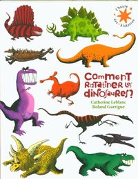 Produktbild: Comment ratatiner les dinosaures ?
