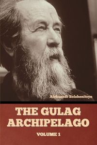 Produktbild: The Gulag Archipelago Volume 1