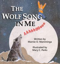 Produktbild: The Wolf Song in Me