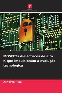 Produktbild: MOSFETs diel&eacute;ctricos de alto K que impulsionam a evolu&ccedil;&atilde;o tecnol&oacute;gica