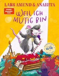 Produktbild: Die kleine Ratte Kwiik macht stark. Weil ich mutig bin