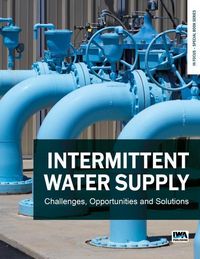 Produktbild: Intermittent Water Supply: Challenges, Opportunities and Solutions
